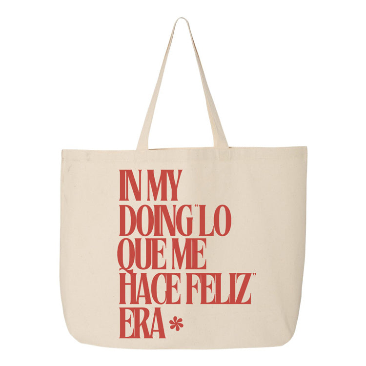 In My Doing "Lo Que Me Hace Feliz" Era Tote