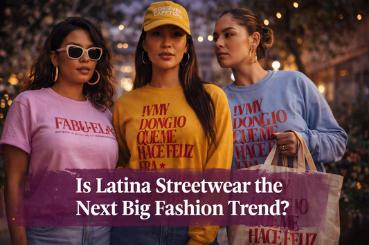Is Latina Streetwear the Next Big Fashion Trend?