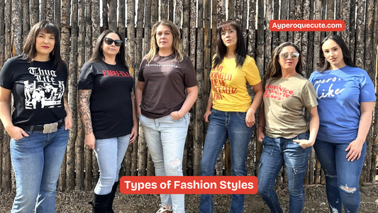 Types of Fashion Styles: A Complete Beginner’s Guide