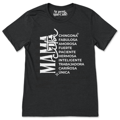 MamaCITA Tee shirt.
