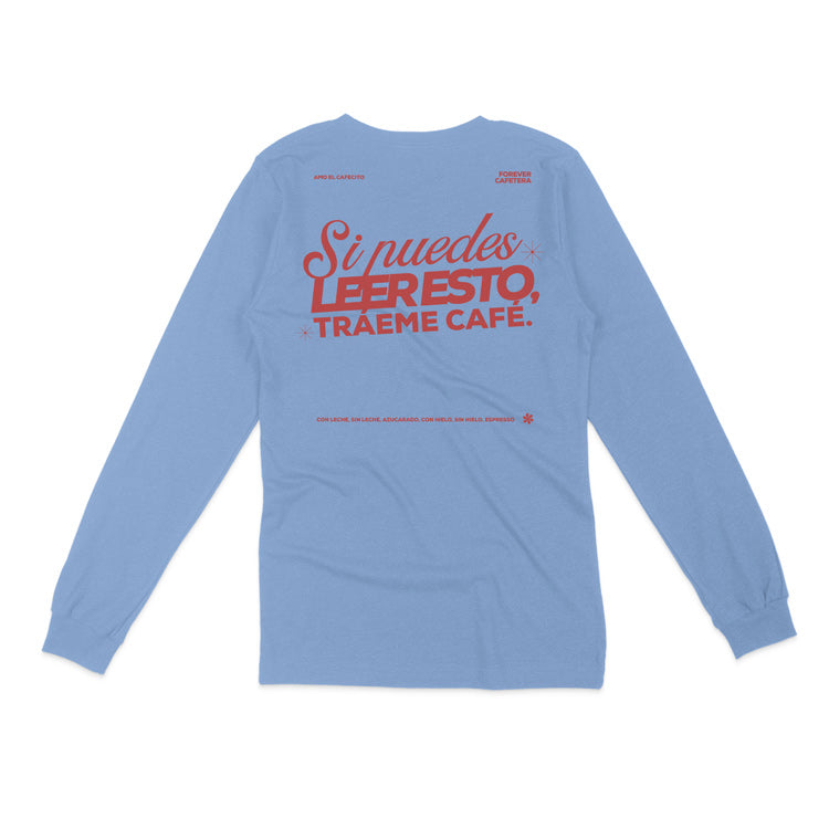 Forever Cafetera Long Sleeve Shirt